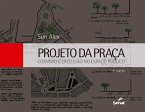 Projeto da praça (eBook, ePUB)