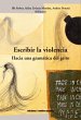 Escribir la violencia (eBook, ePUB) - Bild 1