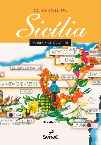 Os sabores da Sicília (eBook, ePUB) Os sabores da Sicília (eBook, ePUB)