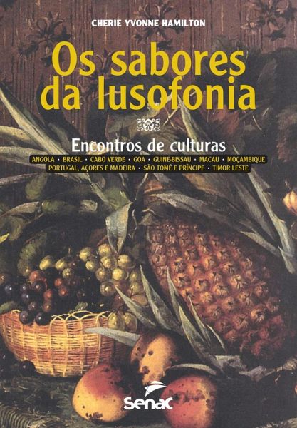 Sabores da lusofonia (eBook, ePUB)