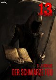 DER SCHWARZE TOD / 13 Shadows Bd.37 (eBook, ePUB)