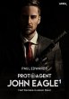 PROTO-AGENT JOHN EAGLE, BAND 1 (eBook,... - Bild 1