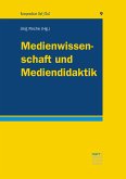 Medienwissenschaft und Mediendidaktik (eBook, PDF)