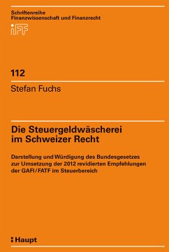 Die Steuergeldwäscherei im Schweizer Recht (eBook, PDF) - Fuchs, Stefan