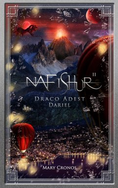 Nafishur - Draco Adest Dariel (eBook, ePUB) - Cronos, Mary