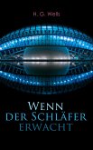 Wenn der Schläfer erwacht (eBook, ePUB)
