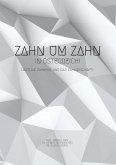 Zahn um Zahn in Österreich (eBook, ePUB) Zahn um Zahn in Österreich (eBook, ePUB)