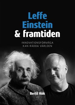 Leffe, Einstein och framtiden (eBook, ePUB)