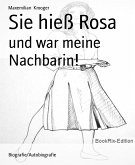 Sie hieß Rosa (eBook, ePUB)