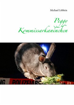 Peggy Kommissarkaninchen (eBook, ePUB)