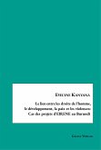 Le lien entre les droits de l'homme,le développement, la paix et les violences:Cas des projets d'EIRENE au Burundi (eBook, PDF)