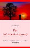 Das Zufriedenheitsprinzip (eBook, ePUB)