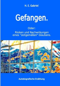 Gefangen (eBook, ePUB) - Gabriel, H. E.