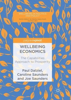 Wellbeing Economics - Dalziel, Paul;Saunders, Caroline;Saunders, Joe