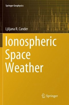 Ionospheric Space Weather - Cander, Ljiljana R.