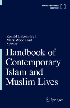 Handbook of Contemporary Islam and Muslim Lives, 2 Teile / Handbook of Contemporary Islam and Muslim Lives