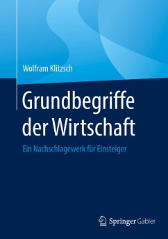 Grundbegriffe der Wirtschaft - Klitzsch, Wolfram