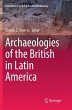 Archaeologies of the British in Latin... - Bild 1