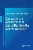 Compassionate Management of Mental Health in the Modern Workplace