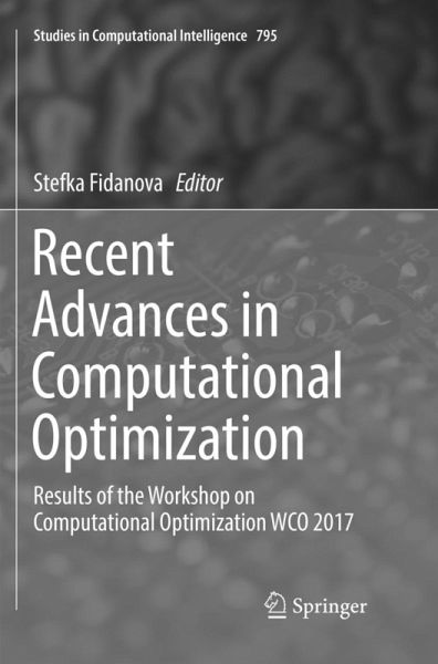Recent Advances in Computational Optimization Recent Advances in Computational Optimization