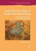 Local Ownership in Asian Peacebuilding