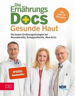 Die Ernährungs-Docs - Gesunde Haut (eBook, ePUB) - Fleck, Anne; Riedl, Matthias; Klasen, Jörn