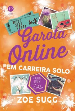 Garota Online em carreira solo - Garota online - vol. 3 (eBook, ePUB) - Sugg, Zoe