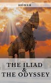 The Iliad & The Odyssey (eBook, ePUB)