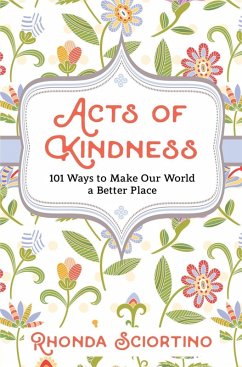 Acts of Kindness (eBook, ePUB) - Sciortino, Rhonda