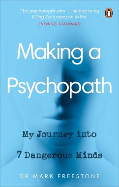 Making a Psychopath (eBook, ePUB) - Freestone, Mark