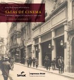 Salas de cinema e história urbana de São Paulo (1894-1930) (eBook, ePUB)