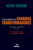 Planejamento de cenários transformadores (eBook, ePUB)