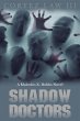 Shadow Doctors (Atlanta Homicide Squad,... - Bild 1