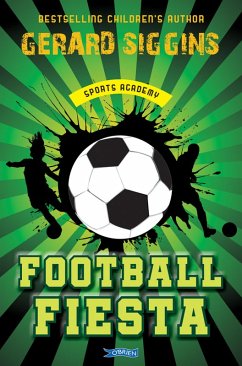 Football Fiesta (eBook, ePUB) - Siggins, Gerard