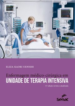 Enfermagem médico-cirúrgica em unidade de terapia intensiva (eBook, ePUB) - Uenishi, Eliza Kaori