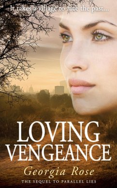 Loving Vengeance (The Ross Duology, #2) (eBook, ePUB) - Rose, Georgia