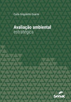 Avaliação ambiental estratégica (eBook, ePUB) - Duarte, Carla Grigoletto