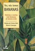 Yes, nós temos bananas (eBook, ePUB)