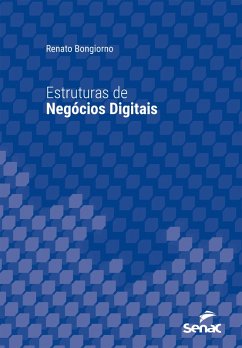 Estruturas de negócios digitais (eBook, ePUB) - Bongiorno, Renato