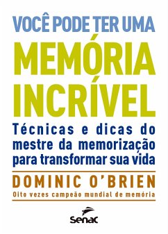 Você pode ter uma memória incrível (eBook, ePUB) Cover Você pode ter uma memória incrível (eBook, ePUB)
