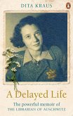 A Delayed Life (eBook, ePUB)