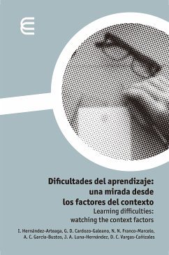 Dificultades del aprendizaje: una mirada desde los factores del contexto (eBook, ePUB) - Hernández, Isabel; Cardozo, Germán; García, Adriana; Franco, Nayibe; Vargas, Diana