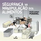 Segurança na manipulação dos alimentos (eBook, ePUB)
