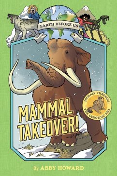 Cover Mammal Takeover! (Earth Before Us #3) (eBook, ePUB)