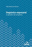 Diagnóstico empresarial e gestão de projetos (eBook, ePUB)