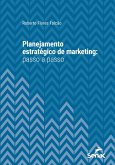 Planejamento estratégico de marketing: passo a passo (eBook, ePUB)