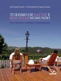 Turismo de saúde e bem-estar no mundo (eBook, ePUB)