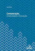 Comunicação, criatividade e inovação (eBook, ePUB)