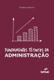 Fundamentos técnicos da administração (eBook, ePUB)