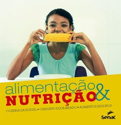 Alimentação & nutrição (eBook, ePUB) - SENAC. Departamento Nacional.